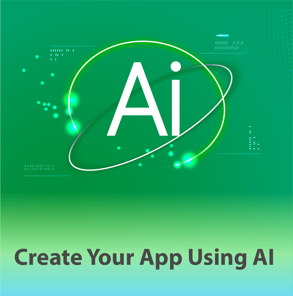 Create Your App Using AI